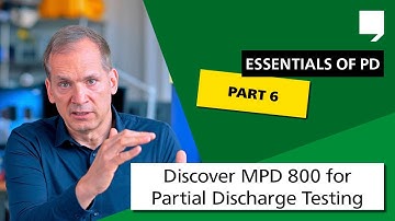 Discover MPD 800 for Partial Discharge Testing | Essentials of Partial Discharge Testing 6