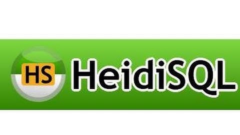 TUTORIAL | APRENDE A USAR HEIDISQL | INFORMACIÓN BASICA