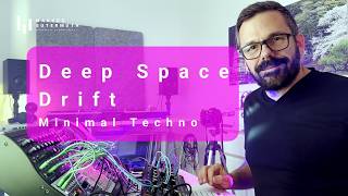 Deep Space Drift - A minimal techno live session with Markus Gutermuth