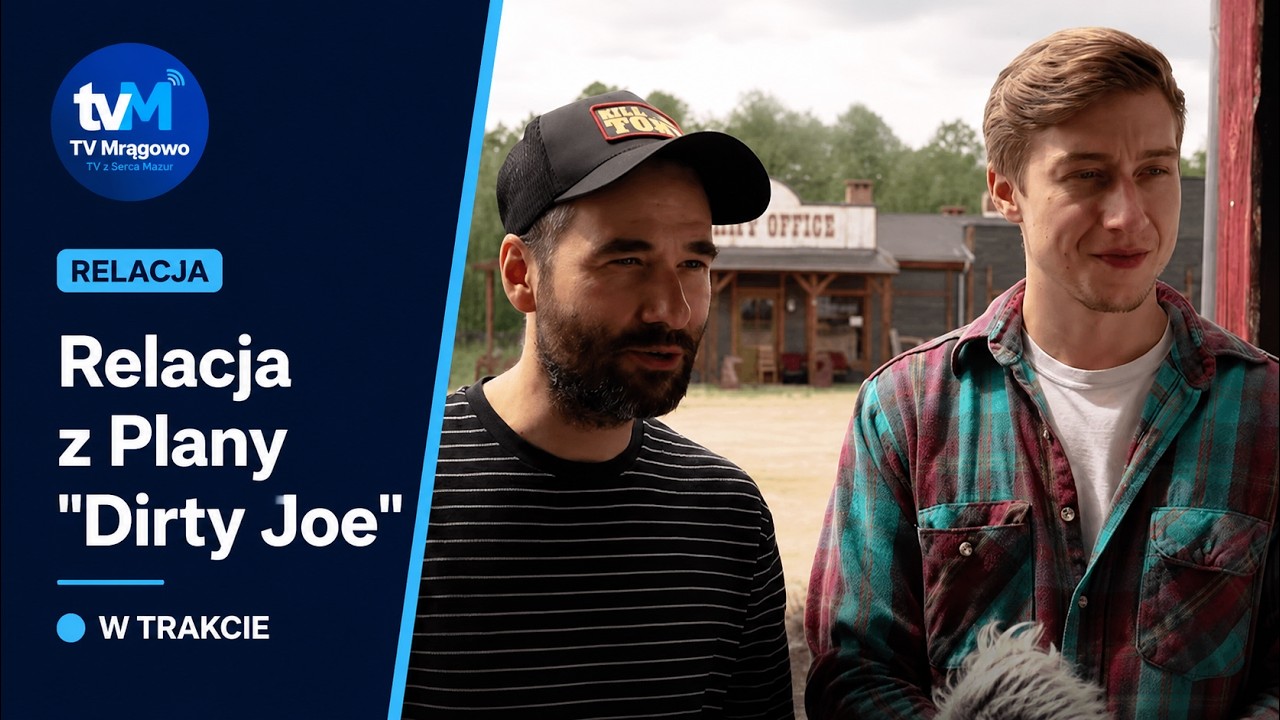 Diry Joe – Polski Western? Nie… A jednak! | TV Mrągowo