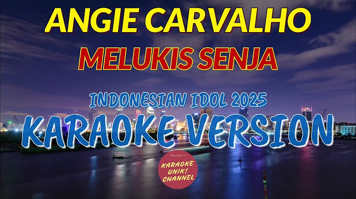 Angie Carvalho - Melukis Senja | Karaoke (Versi Indonesian Idol)