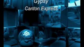 Gypsy - Canton Express by louis0121 1,351 views 15 years ago 10 minutes, 2 seconds