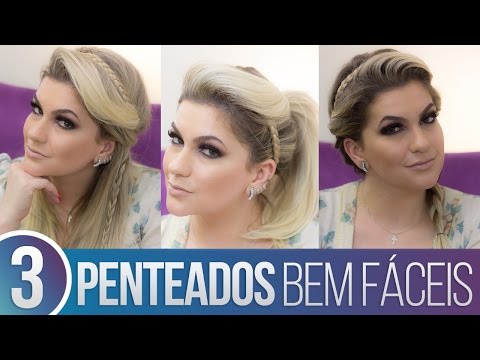 3 TIPOS DE PENTEADOS BEM FÁCEIS DE FAZER POR ALICE SALAZAR