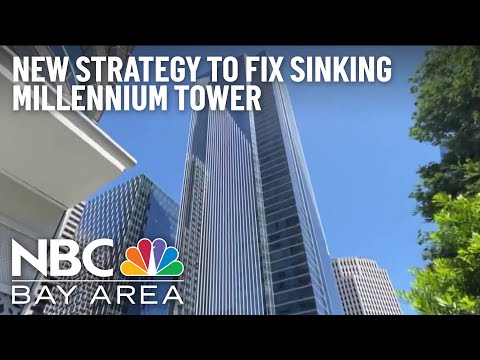 New Tilting Prompts Revamp of San Francisco's Millennium Tower Fix