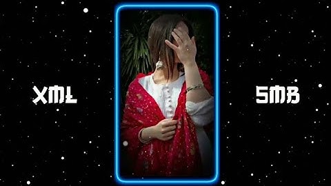 APNA BANA LE 😌💞 || NEW XML FILE 💦🦋 || NEW TREND XML 👀💥 || @pdxyt