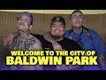 Welcome to the city of baldwin park  lefty gunplay take us through his city