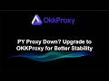 Why Your Proxy Service Fails in 2026 — Upgrade to OKKProxy for Stability