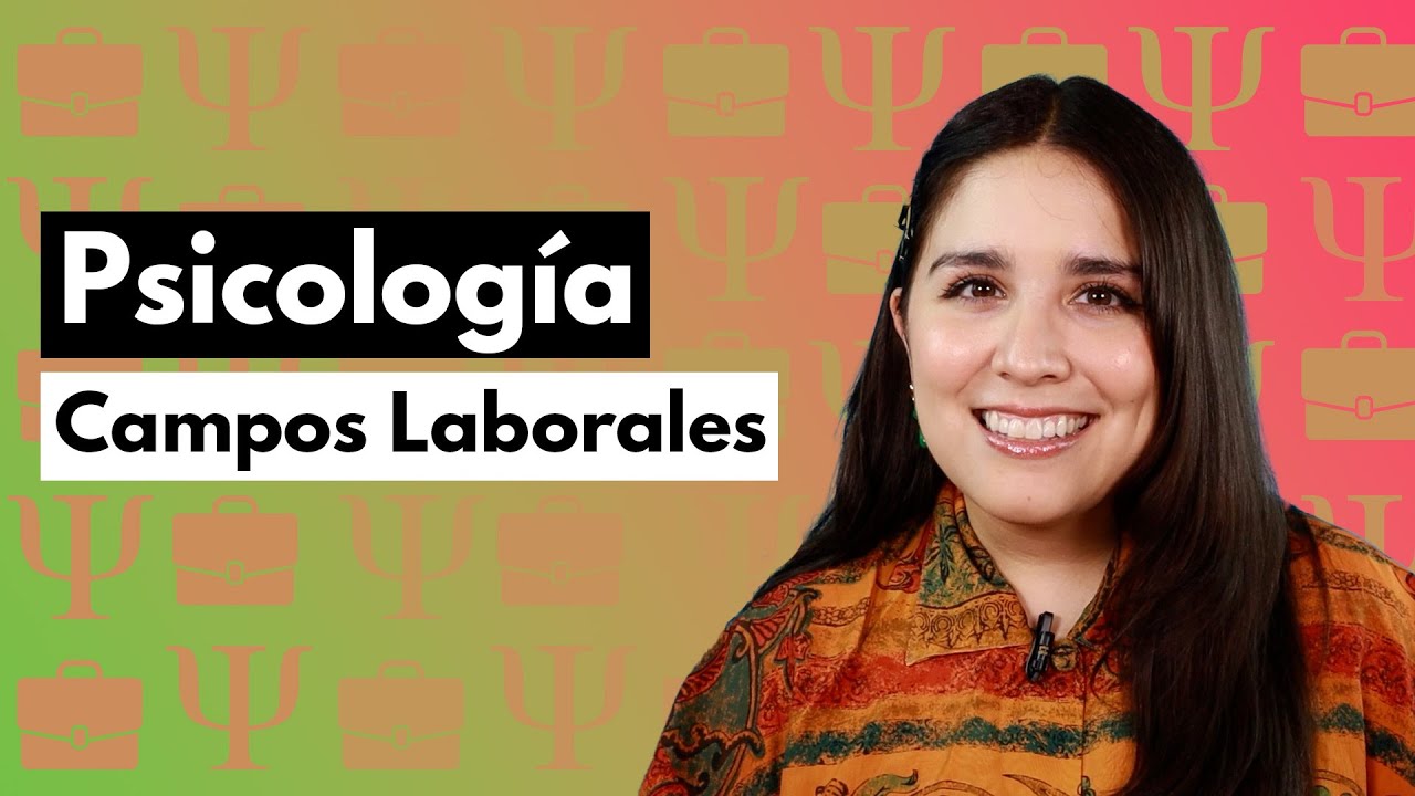 Psicología: campos laborales 💼🧠 Conoce las opciones que te ofrece esta carrera