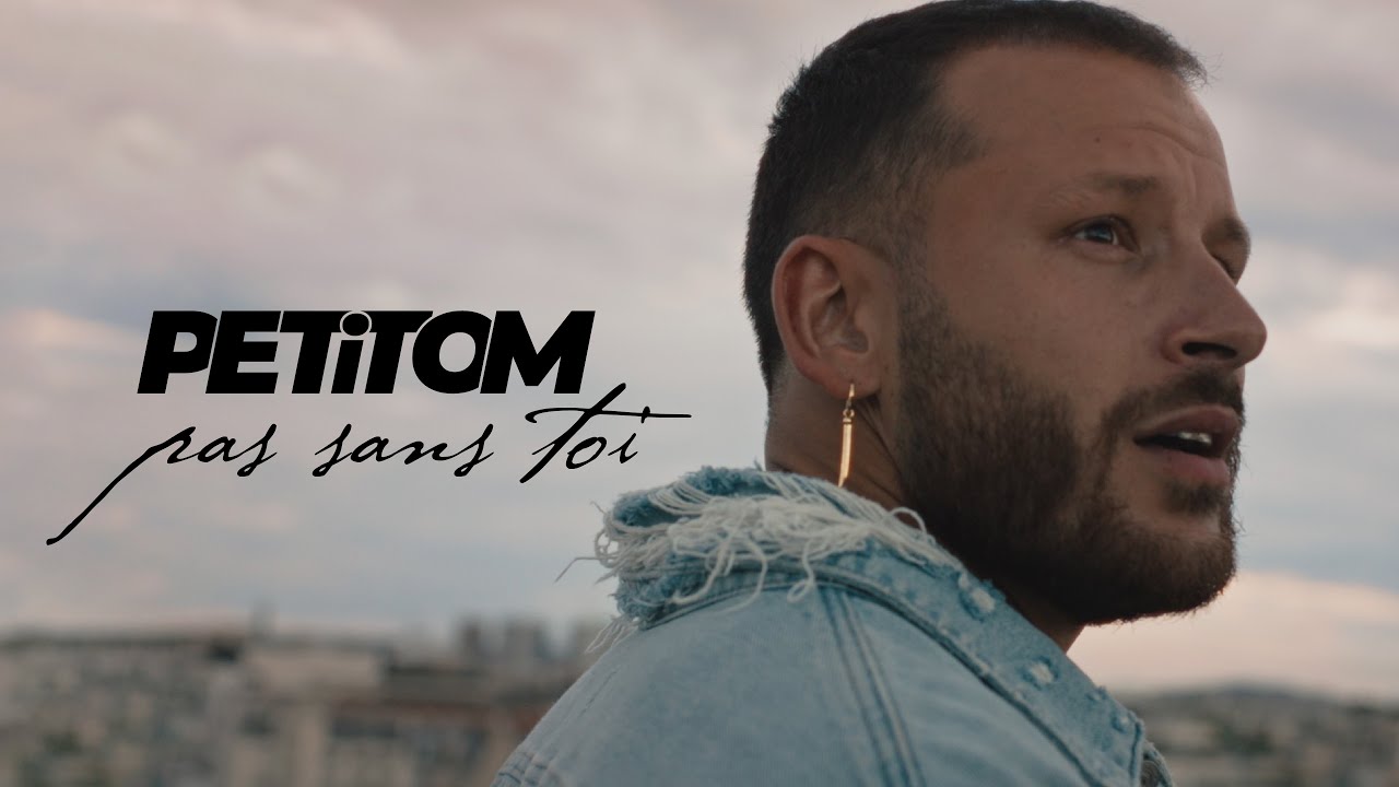 PETITOM - Pas Sans Toi