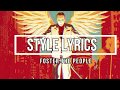 Style (Lyrics) - Foster The People (FTP4* Album)