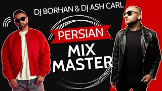 New Persian Mix 2024 , Dj Ash Carl & Dj Borhan , 🔥بهترین اهنگهای جدید ایرانی