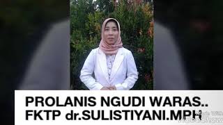 Prolanis Sehat Untuk Indonesia Dr Sulistiyani.mph