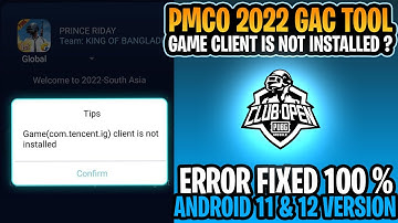GAME CLIENT IS NOT INSTALLED PMCO 2022 || GAC TOOL LOG IN ERROR || GAC TOOL PMCO 2022 | PUBG MOBILE
