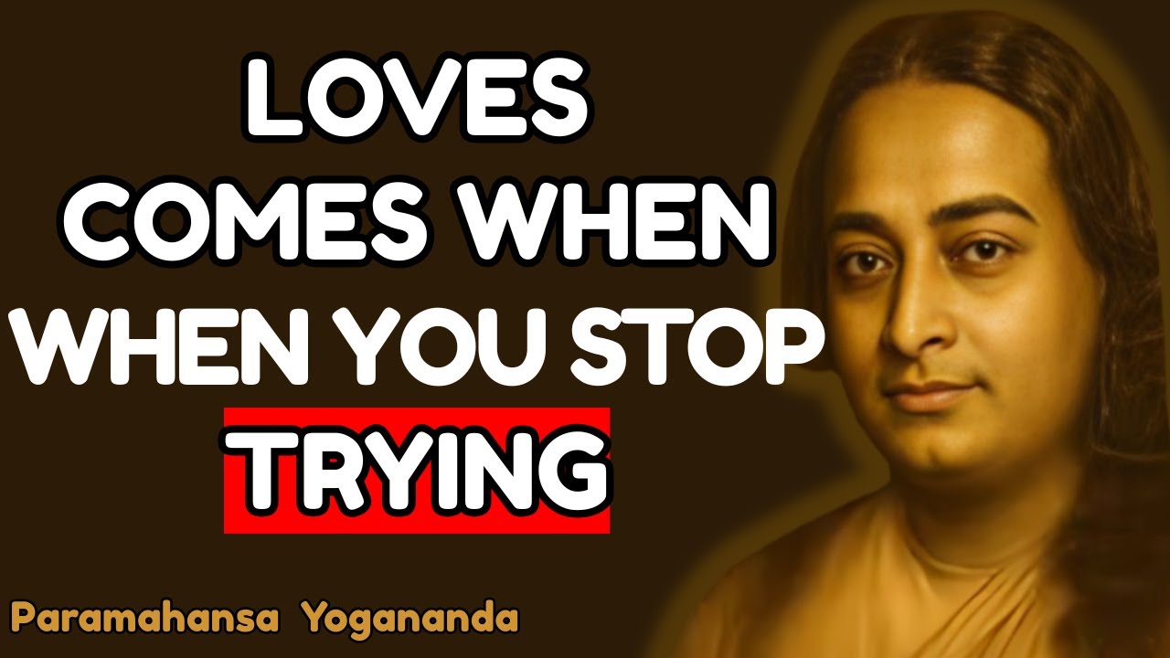 “The Secret to Manifesting Love Without Chasing – Yogananda’s Wisdom.” | Yogananda Secrets | Speech