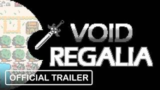 Void Regalia - Official Trailer