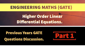Gate Questions Discussion on Higher Order Differential Equations [ Lec 08 ] | Differential Equations