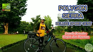 Polygon Sierra Deluxe Sport Gent, Sepeda Komuter Elegan dan Nyaman