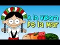 A la víbora de la mar (canción infantil)
