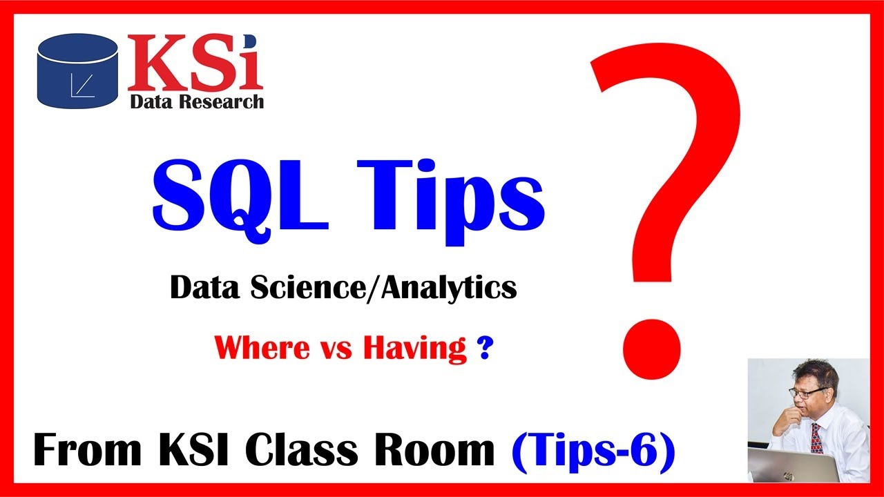 WHERE vs HAVING — What’s the Real Difference || SQL || How - YouTube