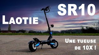 Laotie SR10 - mieux qu une zero 10X ?