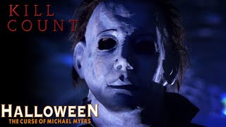 Halloween The Curse Of Michael Myers 1995 - Kill Count