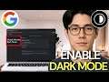 How To Enable Dark Mode In Google Search
