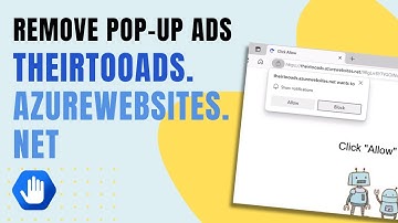 Theirtooads.azurewebsites.net Pop-up Ads Removal