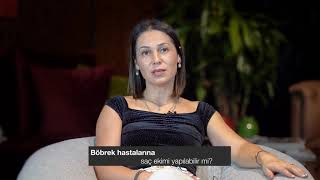 Böbrek hastalarına saç ekimi yapılabilir mi?