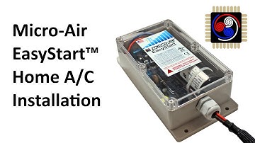 Micro-Air EasyStart Home A/C Installation (368 Series)