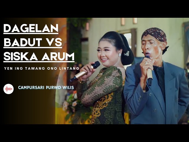 Langgam Campursari Yen Ing Tawang Ono Lintang - Mbah BADUT Feat SISKA ARUM - Cs. PURWO WILIS class=