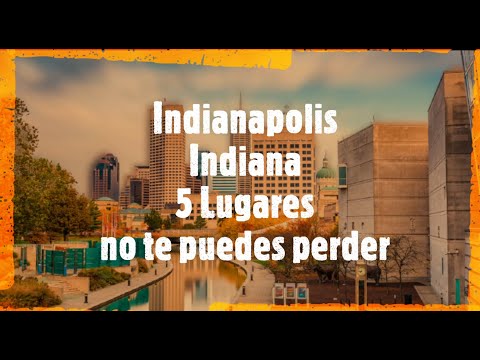 Video: La mejor época para visitar Indianápolis