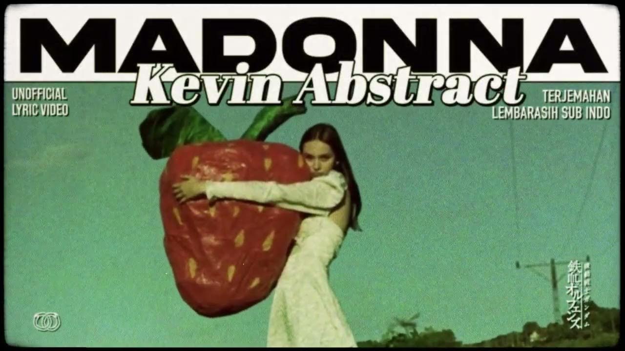 Kevin Abstract Madonna [terjemahan Indonesia] YouTube