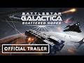 Battlestar Galactica: Scattered Hopes - Official Release Date Trailer