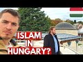 Slovak muslims in hungary discovering the lost islamic history and a new mosque in budapest