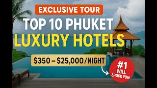 Top 10 Luxury Hotels in Phuket Thailand (2025) | Trisara, Amanpuri, Six Senses & More