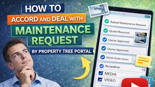 Tutorial on how to accord and deal with the maintenance request by property tree portal
