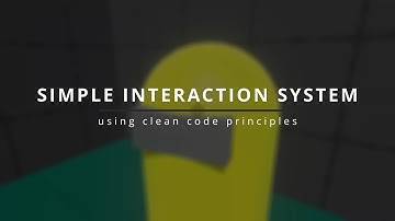 Simple Interaction System for Unity on GitHub