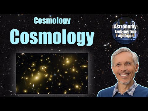 Cosmology | Introductory Astronomy Course 10.05