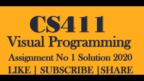 cs411 assignment 1 solution spring 2020
