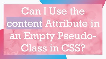 Can I Use the content Attribute in an Empty Pseudo-Class in CSS?