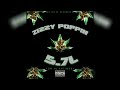 Zizzy Poppin - 5.7L (Ft. DJ Eve Ready)