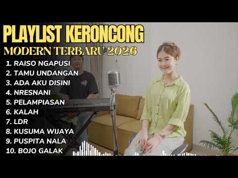 KERONCONG MODERN 2026 - RAISO NGAPUSI - TAMU UNDANGAN - ADA AKU DISINI - FULL ALBUM LAGU JAWA