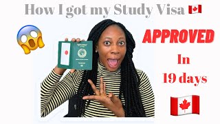 How I got my Canadian  Study Visa Approved in 19days. All documents used plus Tips