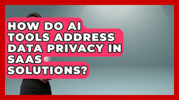 How Do AI Tools Address Data Privacy in SaaS Solutions? | AI SaaS Software Explained News