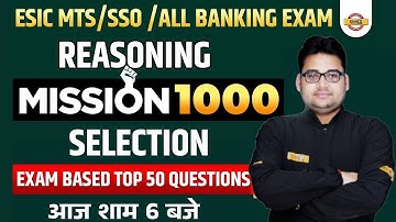 ESIC MTS/SSO/ALL BANKING EXAM | REASONING | BANK EXAM REASONING QUESTIONS | REASONING BY SANDEEP SIR