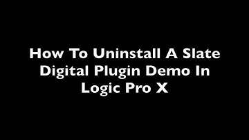 How To Uninstall A Slate Digital Demo Plugin From Logic Pro X