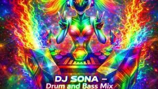 DJ - DJ Sona (Drum and Bass Mix)