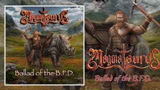 MAGMA TAURUS - "Ballad of the B.F.D."