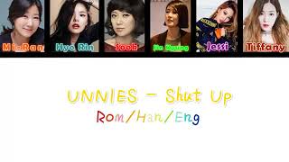 Unnies 언니쓰 Shut Up Eng Rom Han Picture Lyrics Color Coded Hd Youtube 360P