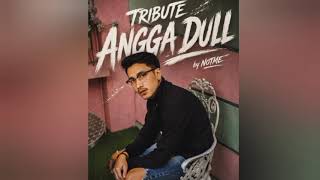 Angga Dull Forever Stronger Than Ever  Halunication 